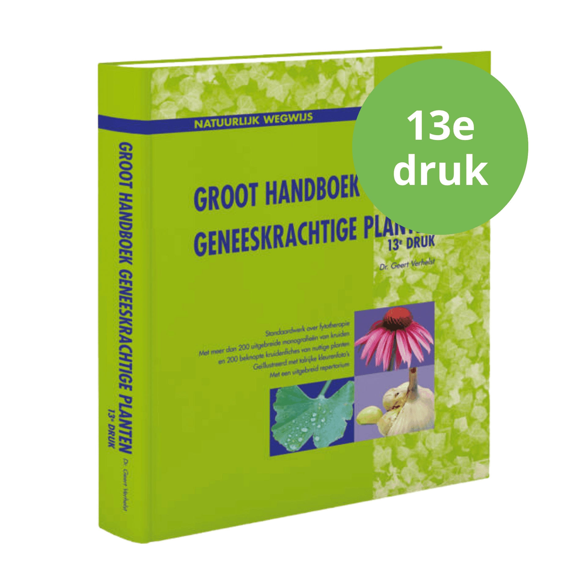 Groot Handboek Geneeskrachtige Planten